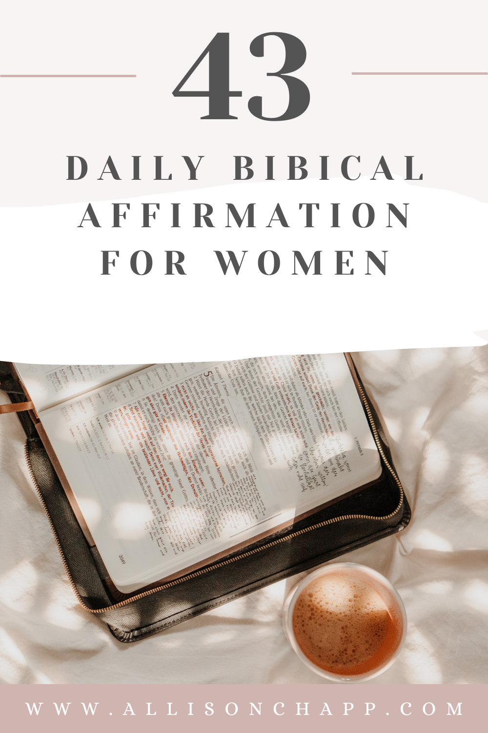 43 Powerful Biblical Affirmations for Women