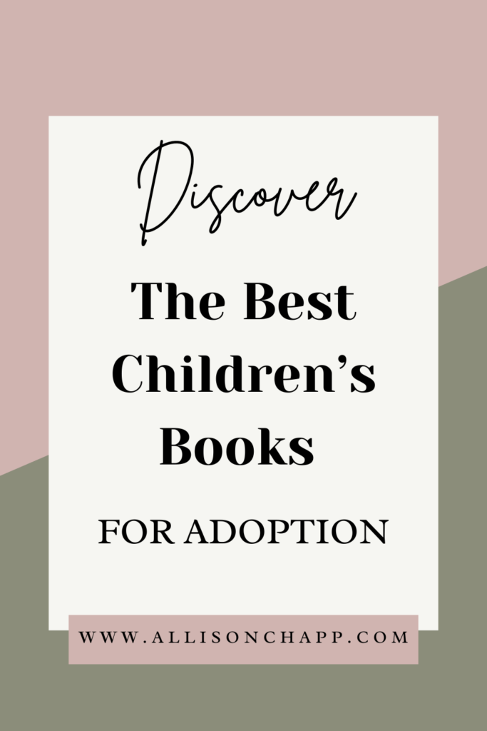 Graphic with a background of half pink and green diagonal across the middle with a cream rectangle centered in the middle. In the cream rectangle is the wording "Discover The Best Children's Books FOR ADOPTION" centered in the middle.